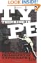 Thinking in Type: The Practical Philosophy of Typography