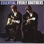 Essential ~ Everly Brothers