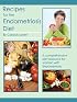 Recipes for the Endometriosis Diet