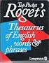 Top Pocket Roget's Thesaurus of English Words and Phrases (Longman top pocket series)