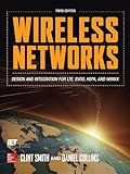 Wireless networks : design and integration for LTE, EVDO, HSPA, and WiMax