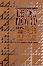 The New Negro : Voices of the Harlem Renaissance