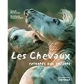 Les chevaux racont�s aux enfants