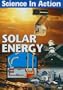 Science in Action: Solar Energy