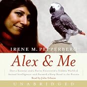 Alex & Me | [Irene Pepperberg]