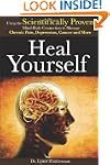 Heal Yourself: Using the Scientifical...