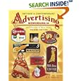 Antique and Contemporary Advertising Memorabilia (Antique and Contemporary Advertising... by B. J. Summers