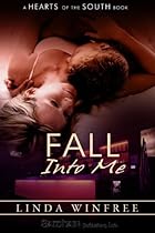 B.O.O.K Fall Into Me (Hearts of the South) [K.I.N.D.L.E]