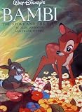 Walt Disney s Bambi: The Story and the Film
