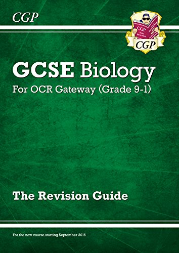 New Grade 9-1 GCSE Biology: OCR Gateway Revision Guide