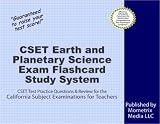 CSET Earth and Planetary Science Exam Flashcard Study System: CSET Test Practice Questions & Review for the California Subject Examinations for Teachers CSET Earth and Planetary Science Exam Flashcard Study System: CSET Test Practice Questions & Review for the California Subject Examinations for Teachers