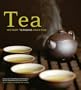 Tea: History, Terroirs, Varieties