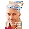 Die zweite Halbzeit entscheidet: Strategien f�r M�nner ab 40