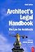Enlarge book: Architects Legal Handbook: The Law for Architects