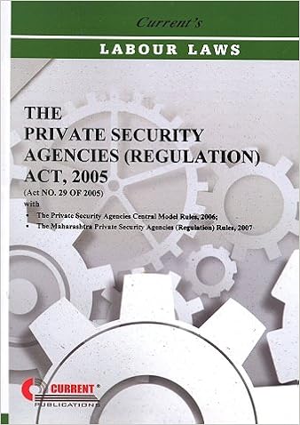 Private Security Agencies ( Regulation) Act 2005