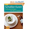 Sch��ler-Kuren: Heilanwendungen mit den 12 Salzen (GU Ratgeber Gesundheit)