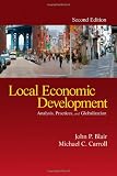 Local Economic Development: Analysis, Practices, and Globalization