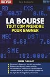 Revue Editions L'Express  / La Bourse : Tout comprendre pour gagner