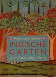 Indische G�rten - Marie L. Gothein
