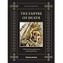 The Empire of Death: A Cultural History of Ossuari&hellip by Paul Koudounaris