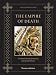 The Empire of Death: A Cultural History of Ossuaries and Charnel Houses