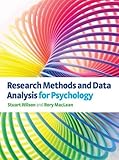 Research methods and data analysis for psychology