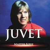 Master Serie : Patrick Juvet  - Edition remasteris�e avec livretpar Patrick Juvet