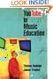YouTube in Music Education