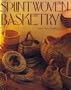 Splint Woven Basketry