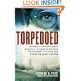 Torpedoed: An American Businessman's True Story Of Secrets, Betrayal, Imprisonment In Russia, And The Battle To By Edmond D. Pope And Tom Shactman (hardcover - Nov. 14, 2001)