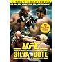 Ultimate Fighting Championship, Vol. 90: Silva vs Cote
