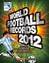FIFA World Football Records 2012