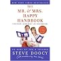 The Mr. & Mrs. Happy Handbook: Everything I Know About Love and Marriage (with corrections by Mrs. Doocy)