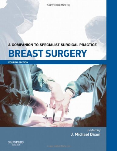 Breast Surgery: A Companion to Specialist Surgical Practice