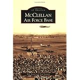 mcclellan air force base ca images of america