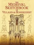 The Medieval Sketchbook of Villard de...