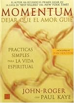 Momentum: Dejar que el amor guie (Spanish Edition)