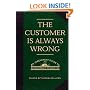 The Customer is Always Wrong: An Irreverent Guide To Restaurant Etiquette