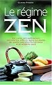 Le r&eacute;gime zen