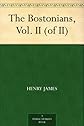 The Bostonians, Volume II