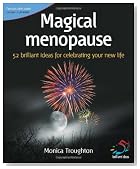 Magical Menopause (52 Brilliant Ideas)
