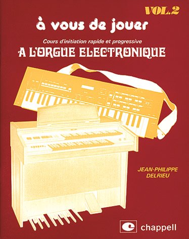 A vous de Jouer Volume 2 