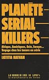 Planète serial killers