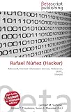 Rafael NÃºÃ±ez (Hacker): Microsoft, Internet Information Services, Webserver, CICPC, Interpol