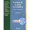 Pratique de la saisie immobili�re : Proc�dure, formules types (1C�d�rom)