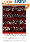 Double Victory: A Multicultural History of America in World War II
