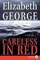 Careless in Red: A Novel (Thomas Lynley and Barbara Havers Novels)