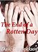 Books : The End of a Rotten Day