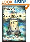 Voices of Scleroderma: Volume 2