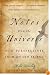 Notes from the Universe: New Perspectives from an Old Friend